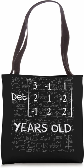 25th birthday 25 years old With Matrix Determinant Math Geek Tote Bag