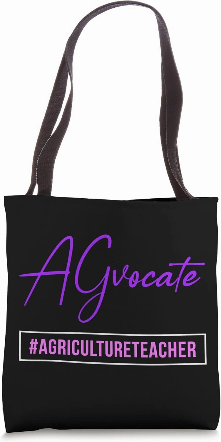 Agvocate Agriculture Teacher Farming Education Rancher Tote Bag
