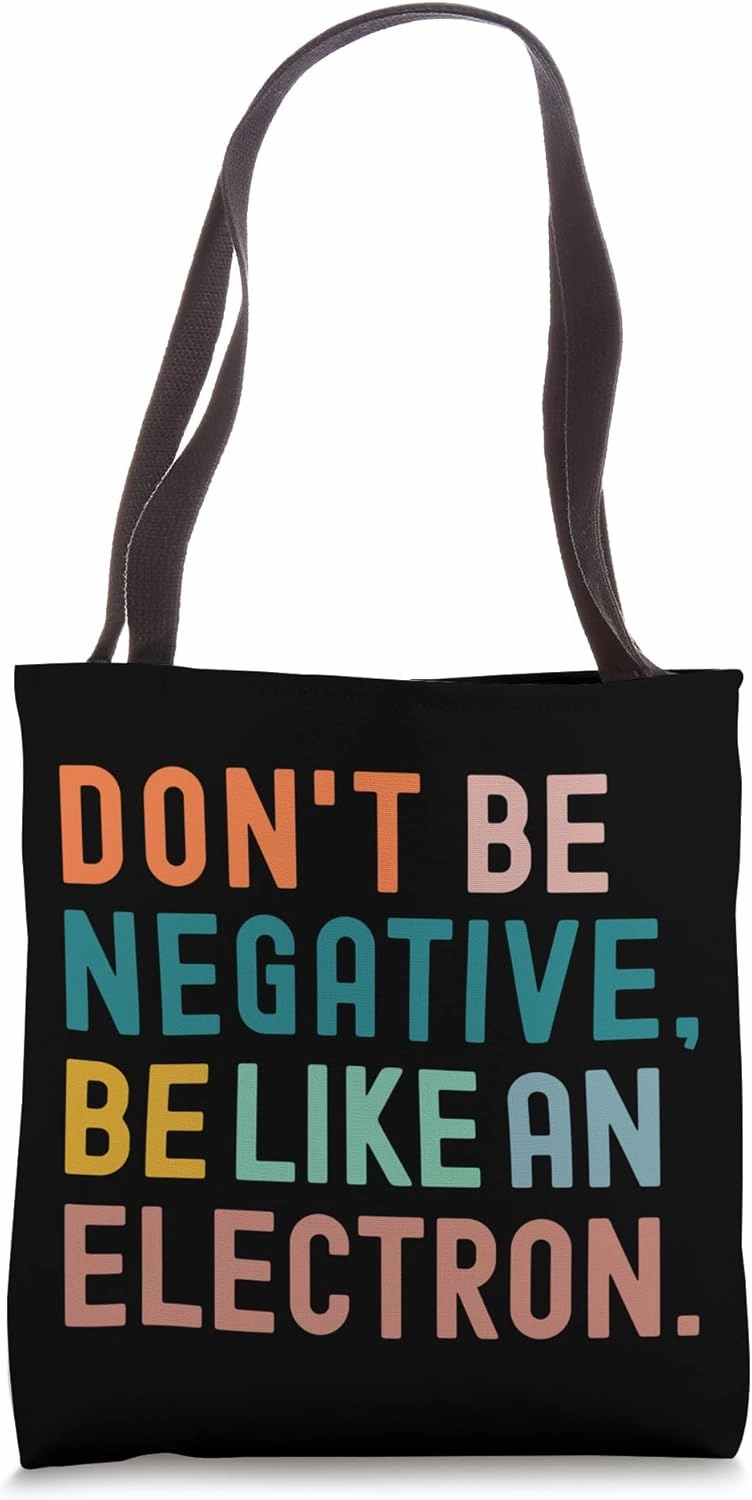 Ap Chem Science Chemistry Physics Teacher Funny Electron Tote Bag