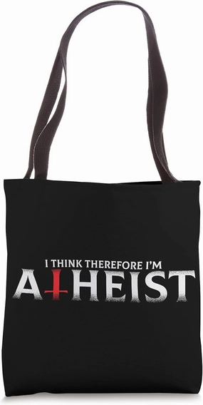 Atheist Religion Atheism Agnostic Science Evolution Believe Tote Bag
