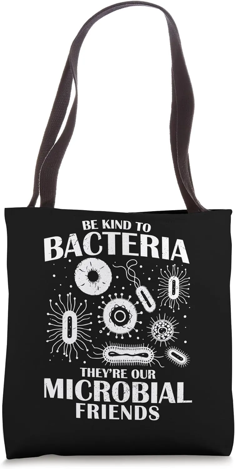 Be Kind to Bacteria Distressed Microbial Friends Biology Tote Bag