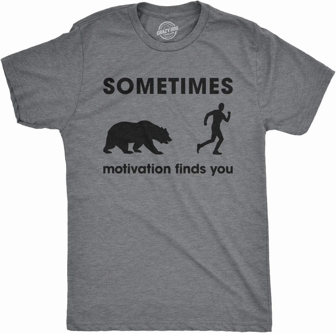 Crazy Dog Mens T Shirts Funny Sarcastic Humor Adult Joke Tees for Guys