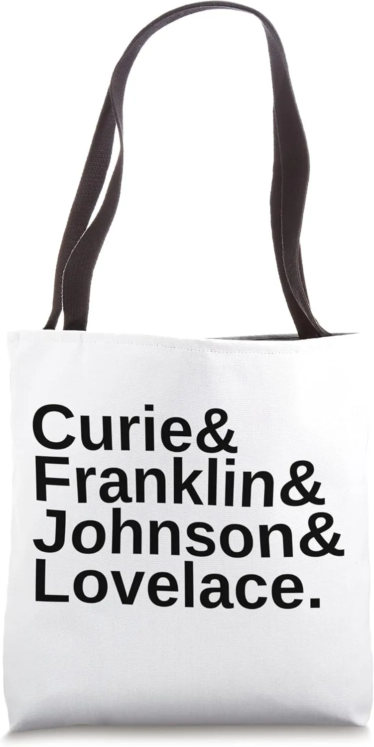 Curie, Franklin, Johnson, Lovelace - Women Scientists Tote Bag