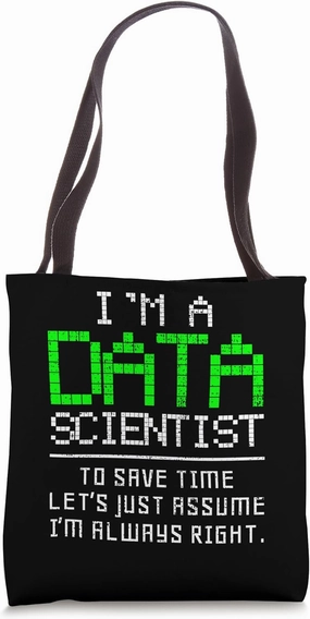Data Science Scientist Math Computer Statistics Tote Bag