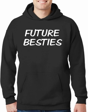 Future Besties - New Adult Men's Hoodie Sweatshirt CP05 Black