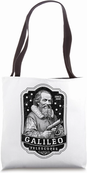 Galileo Galilei Telescopes Funny Astronomy Vintage Science Tote Bag