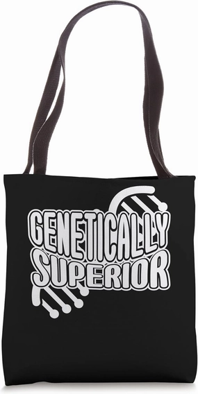 Genetically Superior Genealogy Humor Genealogists Tote Bag