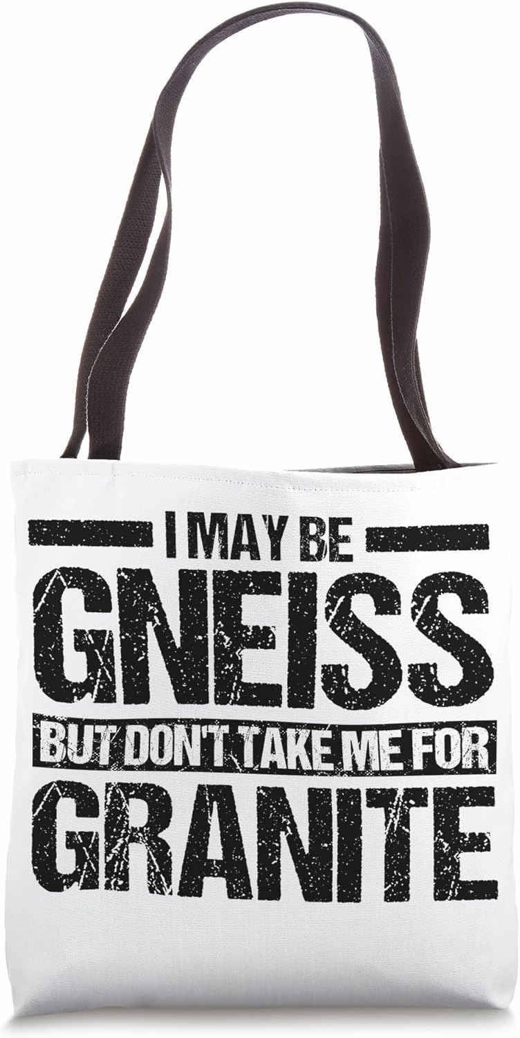 Geologist Granite Gneiss Rocks Minerals Science Tote Bag