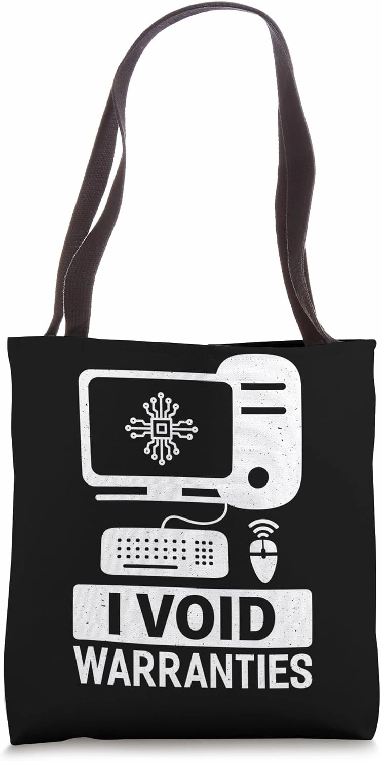 I Void Warranties Design For Tech Supporting Guys Tote Bag