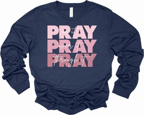 Love in Faith | Christian Shirts for Women | Pray On It Tee | Faith Shirts for Girl | Christian T-Shirts for Her