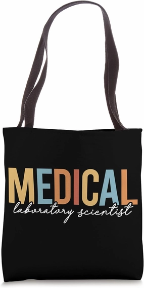 Medical Laboratory Scientist Best Medical Lab Scientist Tote Bag