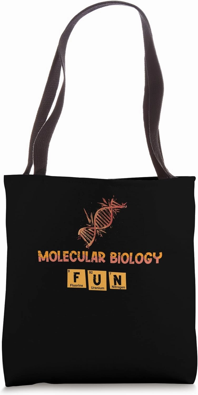 Molecular Biology F.U.N - Nature Biologist Molecular Biology Tote Bag