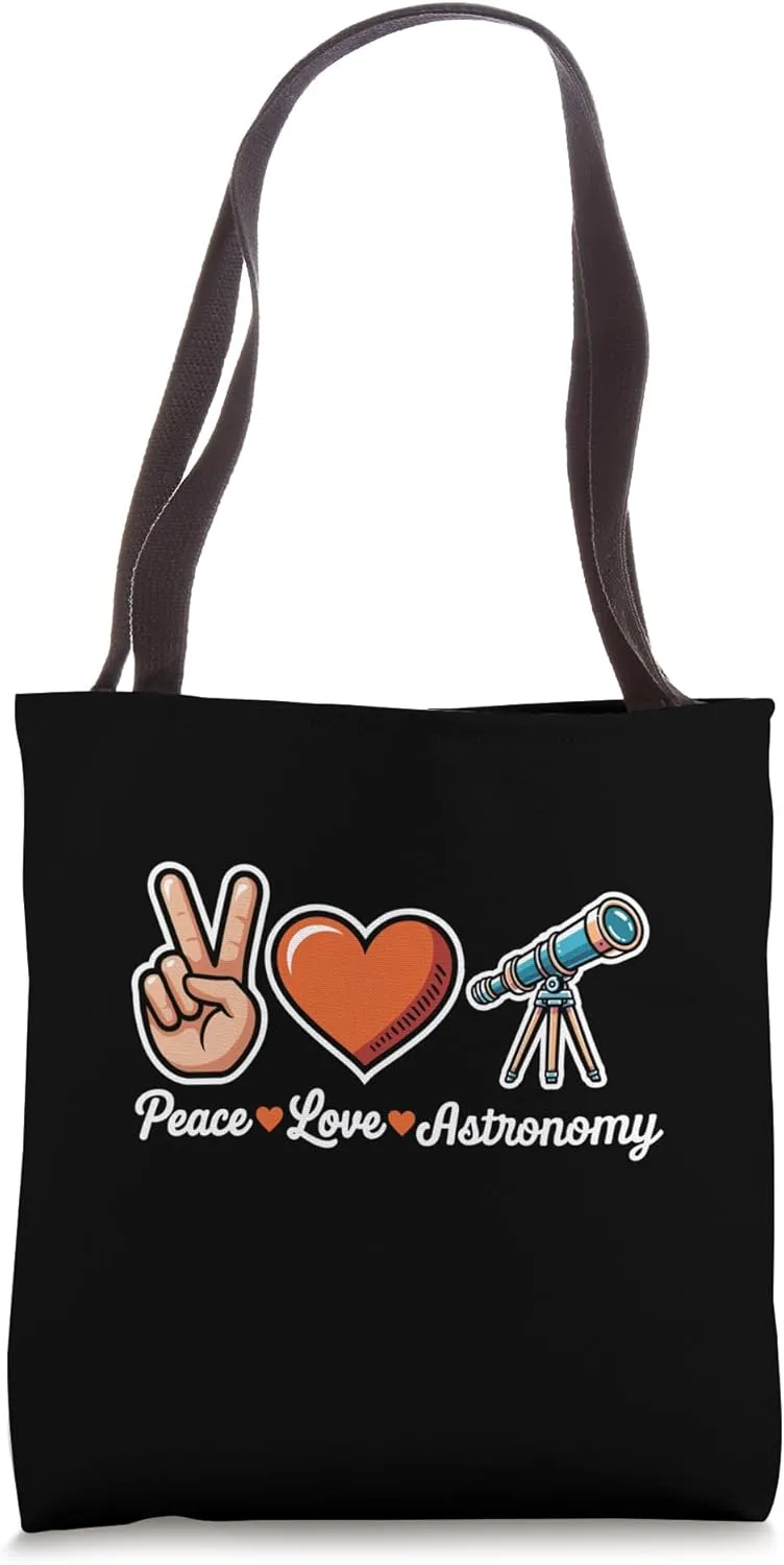 Peace Love Astronomy Funny Stars Night Sky Lover Tote Bag