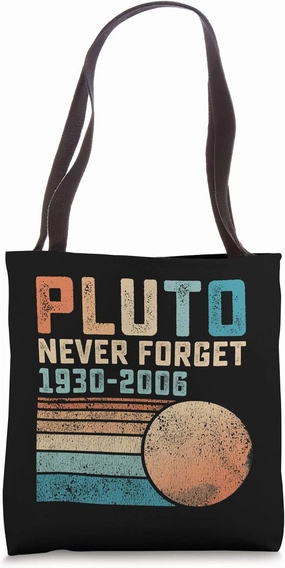 Pluto Never Forget Tote Bag