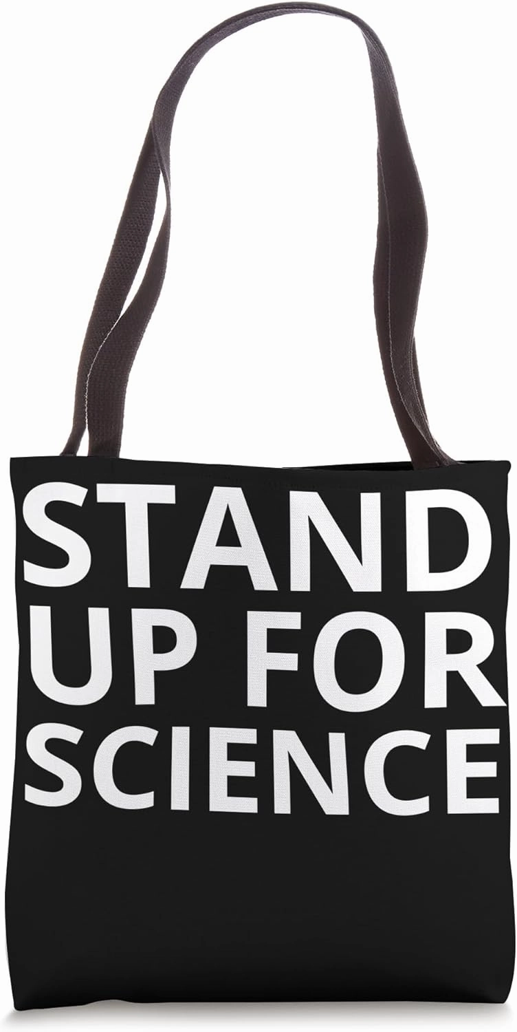 Stand Up for Science Trust Scientists Climate Eco Tote Bag