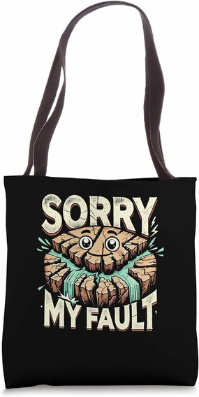 Tectonic Plate Sorry My Fault Teacher Tote Bag
