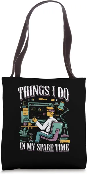 Things I Do In My Spare Time Statistics Data Science Tote Bag