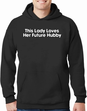This Lady Loves Her Future Hubby - New Adult Men's Hoodie Sweatshirt CP05 Black